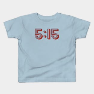 5:15 Kids T-Shirt